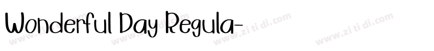 Wonderful Day Regula字体转换